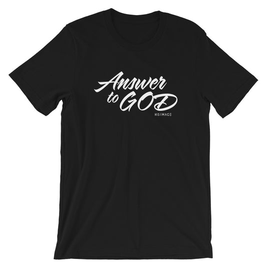 Answer to God T-Shirt